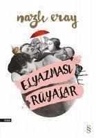 Elyazmasi Rüyalar - Eray, Nazli