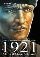 1921 Maresal Mustafa Kemal - Ozan, Yunus