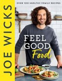 Feel Good Food (eBook, ePUB)