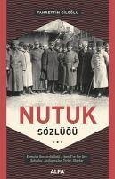 Nutuk Sözlügü - Ciloglu, Fahrettin