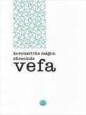 Koronavirüs Salgini Sürecinde Vefa Koronavirüs Salgini Sürecinde Vefa