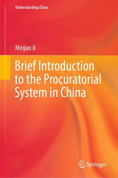 Brief Introduction to the Procuratorial System in China (eBook, PDF) - Ji, Meijun