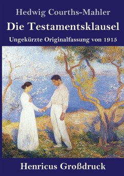 Cover Die Testamentsklausel (Großdruck)