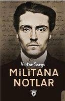 Militana Notlar - Serge, Victor