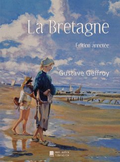 La Bretagne - Geffroy, Gustave