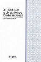 Din Hizmetleri ve Din Egitiminde Türkiye Tecrübesi - Kolektif