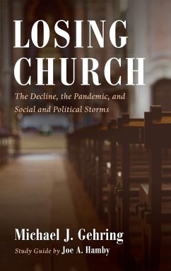 Losing Church - Gehring, Michael J.; Hamby, Joe A.