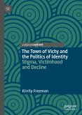 The Town of Vichy and the Politics of Identity (eBook, PDF)