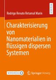 Charakterisierung von Nanomaterialien in flüssigen dispersen Systemen (eBook, PDF)