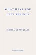 What Have You Left Behind? (eBook, ePUB) - Bild 1