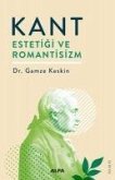 Kant Estetigi ve Romantisizm