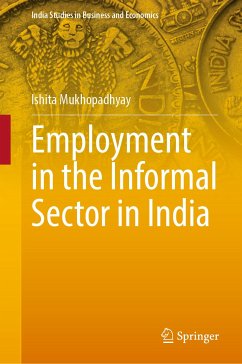 Employment in the Informal Sector in India (eBook, PDF) - Mukhopadhyay, Ishita