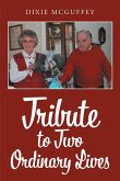 Tribute to Two Ordinary Lives (eBook, ePUB)