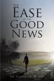 The Ease of the Good News (eBook, ePUB)
