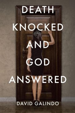 Cover Death Knocked and God Answered (eBook, ePUB)