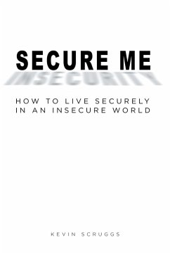 Secure Me (eBook, ePUB) - Scruggs, Kevin