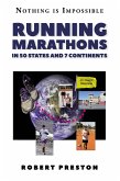 Running Marathons in 50 States and 7 Continents (eBook, ePUB)