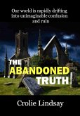 The Abandoned Truth (eBook, ePUB)