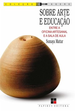 Sobre arte e educação (eBook, ePUB) - Mattar, Sumaya