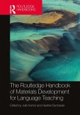 The Routledge Handbook of Materials Development for Language Teaching (eBook, PDF)