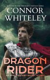 Dragon Rider: An Epic Fantasy Short Story (The Cato Dragon Rider Fantasy Series, #1) (eBook, ePUB)