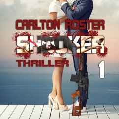 Shooker 1 Thriller (MP3-Download) von Carlton Roster - Hörbuch bei  bücher.de runterladen