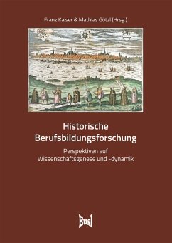 Historische Berufsbildungsforschung (eBook, PDF)