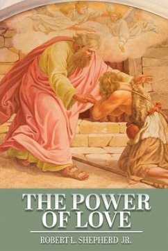 The Power of Love (eBook, ePUB) - Shepherd, Robert