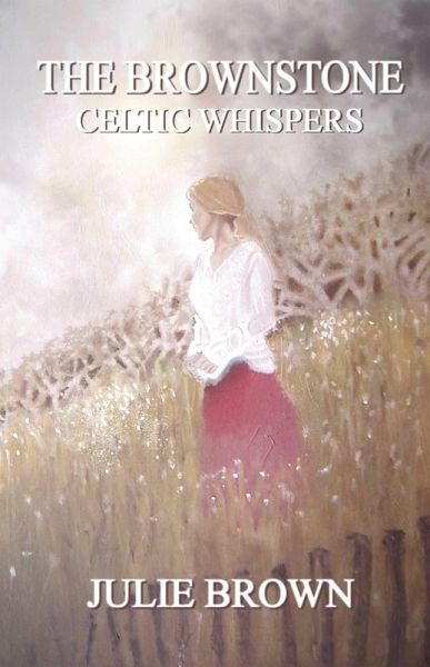 The Brownstone: Celtic Whispers (eBook, ePUB)
