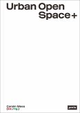 Urban Open Space+ (eBook, PDF) Urban Open Space+ (eBook, PDF)