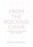 From the Rocking Chair (eBook, ePUB)