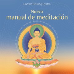 Nuevo manual de meditación (MP3-Download) - Kelsang Gyatso, Gueshe
