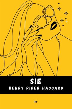 Sie (eBook, ePUB) - Haggard, Henry Rider