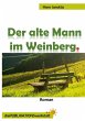 Der alte Mann im Weinberg. (eBook, ePUB) - Bild 1
