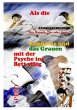 Als die Euphorie und das Grauen mit der... - Bild 1