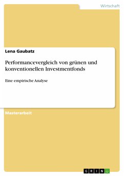 Performancevergleich von grünen und konventionellen Investmentfonds (eBook, PDF)