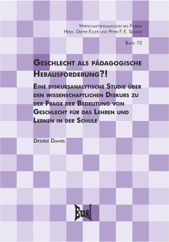 Geschlecht als pädagogische Herausforderung?! (eBook, PDF) - Daniel-Söltenfuß, Desiree