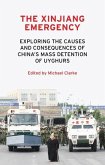 The Xinjiang emergency (eBook, ePUB)