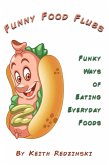Funny Food Flubs (eBook, ePUB)
