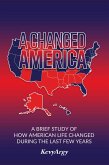 A Changed America (eBook, ePUB) A Changed America (eBook, ePUB)