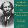 Friedrich Gerstäcker: Die Backwoodsmen... - Bild 1