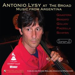 Antonio Lysy At The Broad-Music From Argentina - Lysy,Antonio