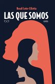 Las que somos (eBook, ePUB)