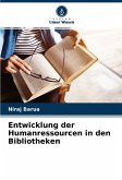 Entwicklung der Humanressourcen in den Bibliotheken