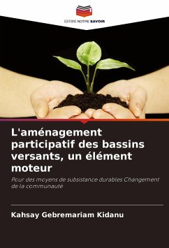 L'aménagement participatif des bassins versants, un élément moteur - Gebremariam Kidanu, Kahsay