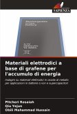 Materiali elettrodici a base di grafene per l'accumulo di energia