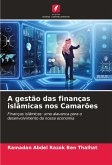 A gestão das finanças islâmicas nos Camarões