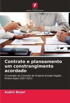 Contrato e planeamento um constrangimento acordado - Boyer, Audric