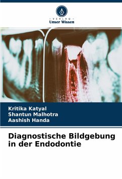 Cover Diagnostische Bildgebung in der Endodontie