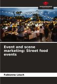 Event and scene marketing: Street food events